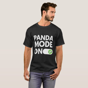 Panda-Modus aktiviert - Schalter zum Umschalten au T-Shirt