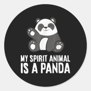 Panda Spirit Animal My Spirit Animal is Panda Runder Aufkleber