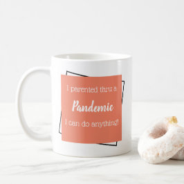 Pandemie Ermutigung von Eltern Korallenriffe Erinn Kaffeetasse