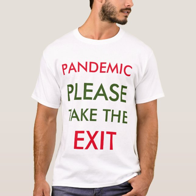 Pandemie T-Shirt (Vorderseite)