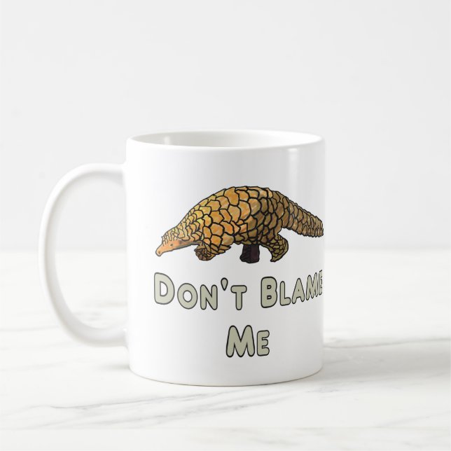 Pangolin gibt mir nicht die Schuld Kaffeetasse (Links)