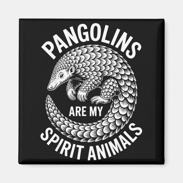 Pangolins Srit Animals Funny Pangolin  Magnet (Vorne)