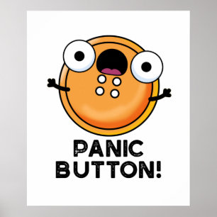 Panic Button Funny Sewing Puff Poster