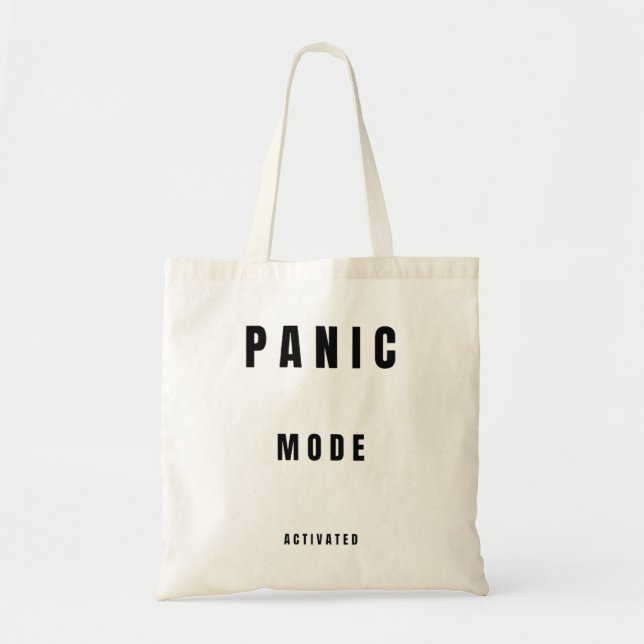 Panic Mode Activated – Limited Edition 781 Tragetasche (Vorne)