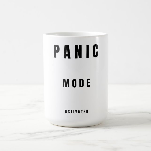 Panic Mode aktiviert – Limitierte Auflage 781 Kaffeetasse (Mittel)