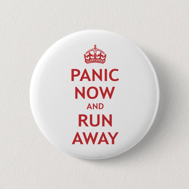 Panik jetzt und Lauf weg Button (Vorderseite)