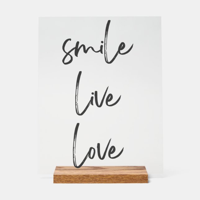 Panneau acrylique Smile, Live, Laugh – Inspiration (Recto)