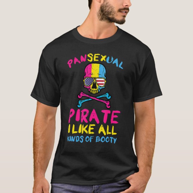 Pansexual Pirate aller Arten von Hintern Pan Pride T-Shirt (Vorderseite)