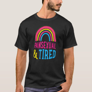 Pansexual und müde Niedlich Boho Style Bohemisch R T-Shirt