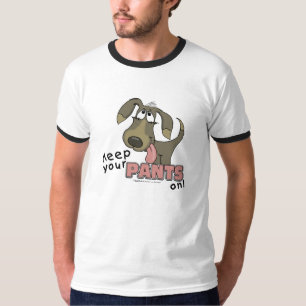 Panting Dog Behalten Pants on T-Shirt