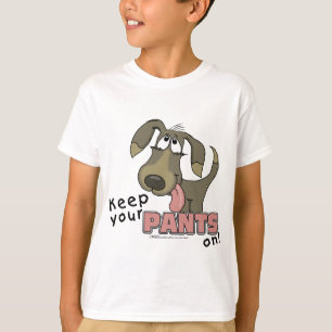 Panting Dog Behalten Pants on T-Shirt