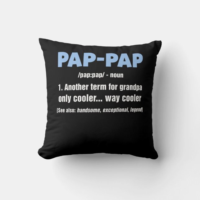 Pap Pap Gifts Opa Vathers Day Pap-Pap-T-Shirt Kissen (Vorderseite)