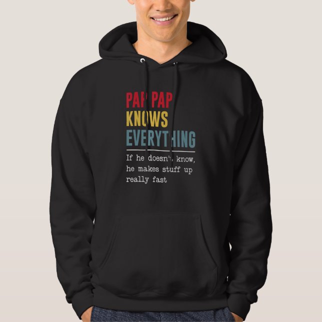 Pap Pap Knows Everything Shirt Funny Father's Day (Vorderseite)