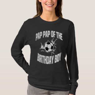 Pap Pap Pap des Geburtstags Boy Soccer Team Bday P T-Shirt