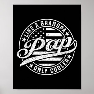 Pap wie ein Großvater nur Cooler Funny Vathday Poster