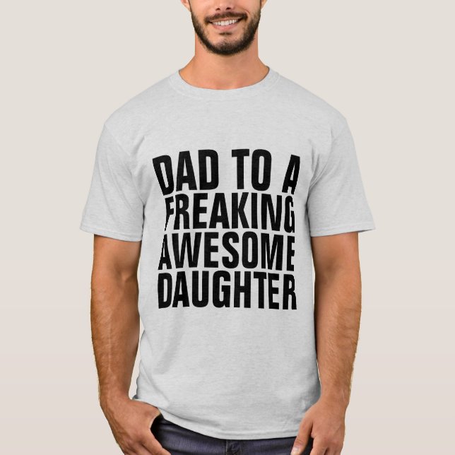 PAPA À UN FOU DE FILLE ET DE T-Shirts (Devant)