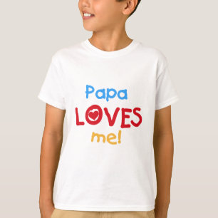 Papa aime mes t-shirts et cadeaux