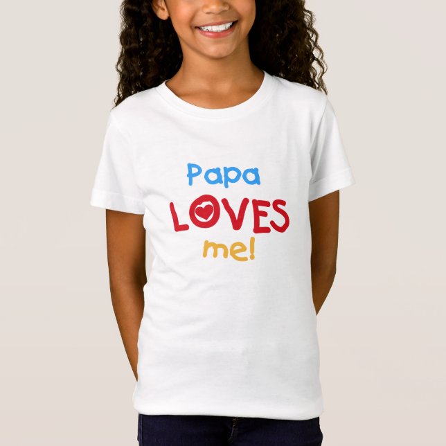 Papa aime mes t-shirts et cadeaux (Devant)