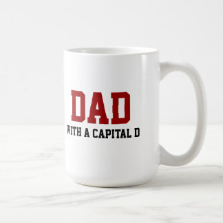 Papa avec une tasse de café du capital D