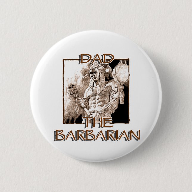 Papa der Barbar Button (Vorderseite)