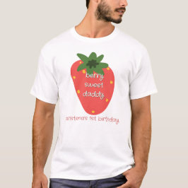 Papa der Berry Sweet One T-Shirt