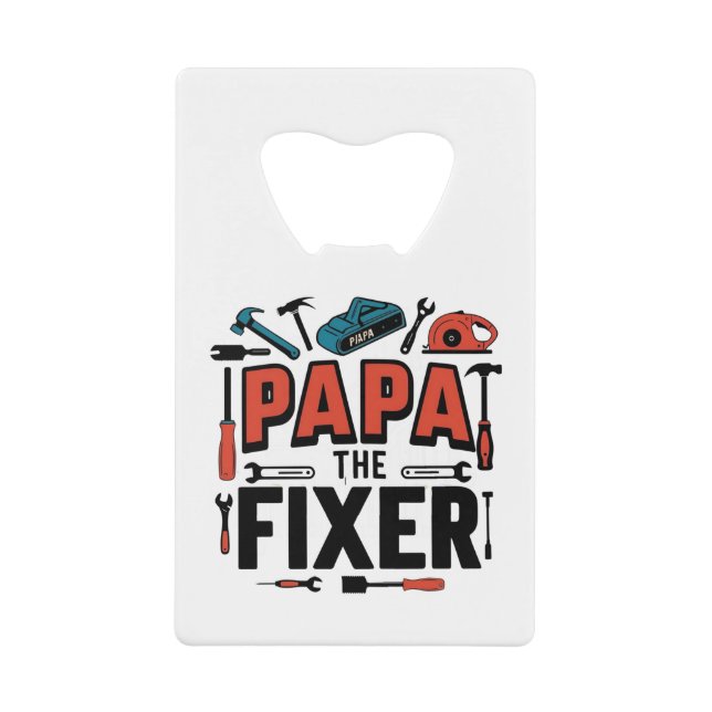 Papa Der Fixer Flaschenöffner ohne Bleistift (Vorderseite)