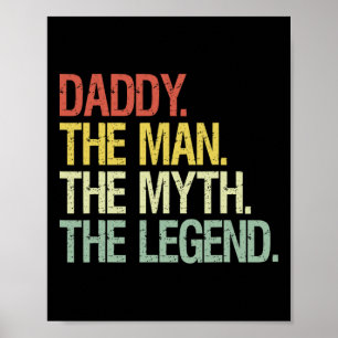 Papa der Mann, der Mythos, die legendären Väter ge Poster