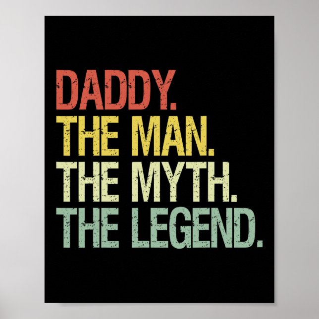 Papa der Mann, der Mythos, die legendären Väter ge Poster (Vorne)