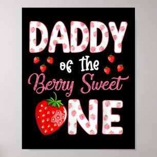 Papa des Berry Sweet One Strawberry First Birt Poster