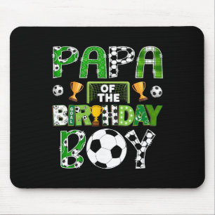 Papa des Geburtstags-Soccer-Spielers Spieltag Mousepad