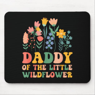Papa des kleinen Wildblumen-Babys zum Geburtstag Mousepad