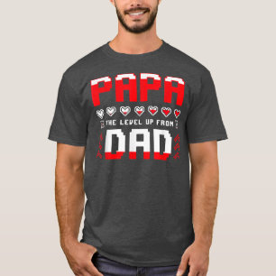 Papa die Höhe von Vater Funny für Männer Vaterda T-Shirt