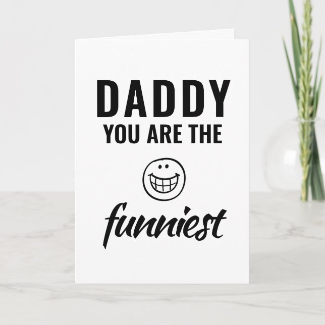 Papa, du bist der lustigste Vatertag Karte (Vorderseite)