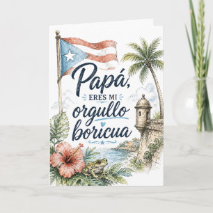 Papa, du bist mein Boricua-Stolz zum Vatertag Karte