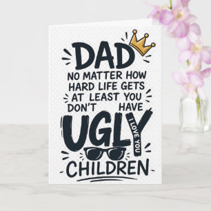 PAPA Egal wie hart das Leben ist, hast du wenigste Karte