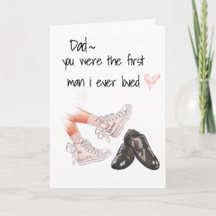 Papa, erster Mann, den ich je geliebt habe Gruß Karte