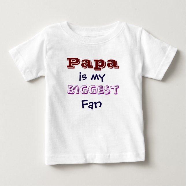 Papa est mon plus grand ventilateur T-shirt bébé b (Devant)