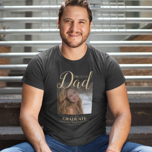 Papa fier   T-Shirt photo de remise de diplôme