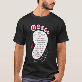 Papa, ich könnte einfach nur ein Bump sein - von M T-Shirt