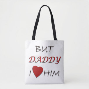 Papa, ich liebe ihn tasche