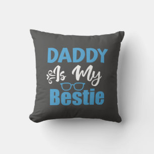 Papa ist mein bester Freund, das beste Vatertagsge Kissen