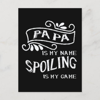 Papa ist Mein Name Verschrotten ist Mein Spiel Postkarte