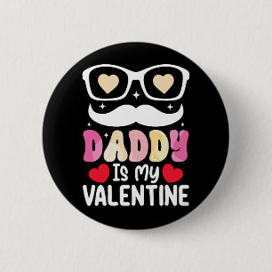 Papa ist mein Valentinstag Vater Familie Sohn Toch Button