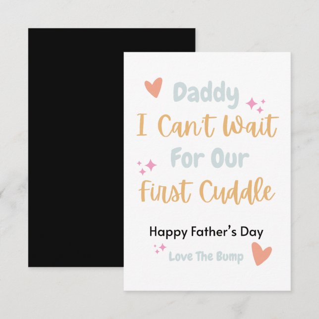 Papa, je ne peux pas attendre notre première carte (Devant / Derrière)