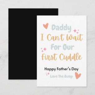 Papa, je ne peux pas attendre notre première carte