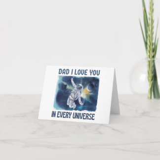 Papa, je t'aime dans chaque univers carte Fête des