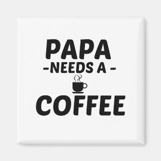 PAPA KAFFEE MAGNET