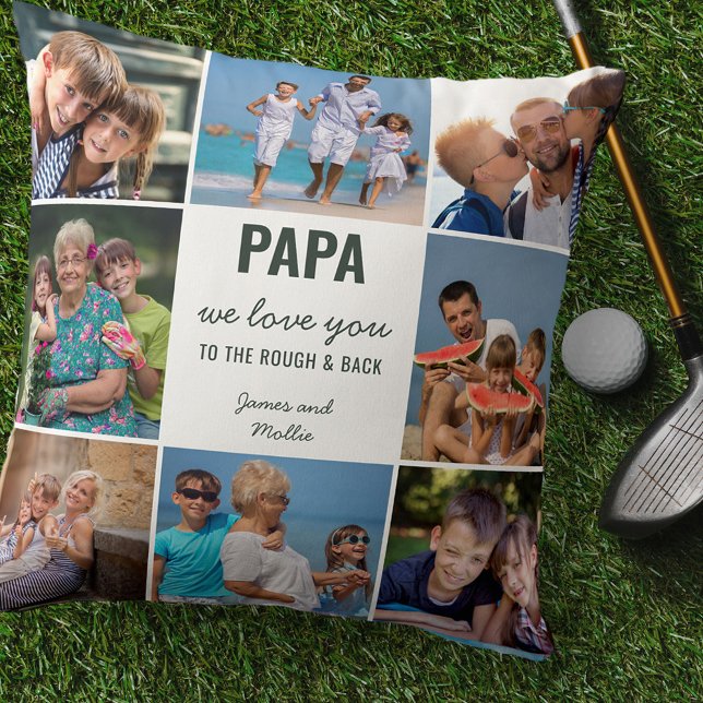 Papa Liebe Sie zu Rough and Back 8 Foto Green Kissen (Von Creator hochgeladen)