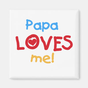 Papa Lieben T - Shirt und Geschenke Magnet