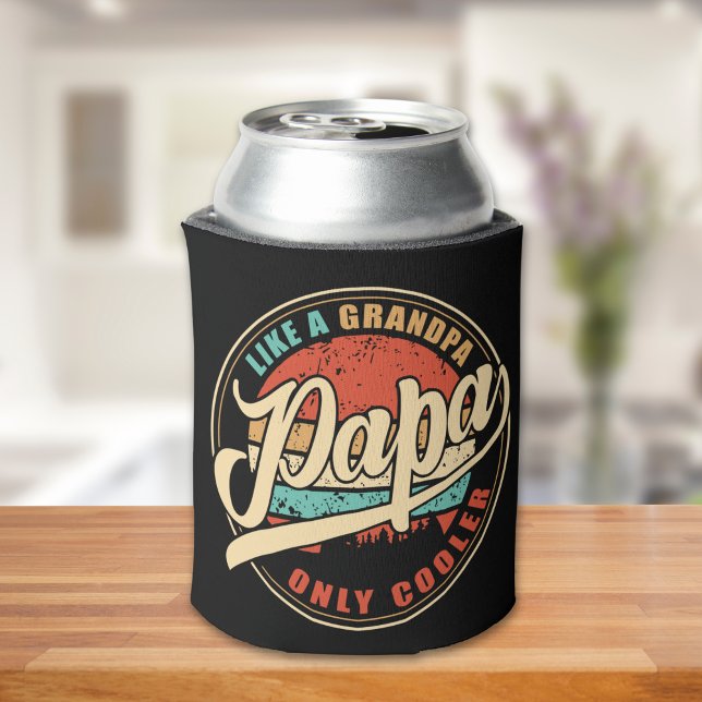 Papa Like a Grandpa Only Cooler – Funny Dad Gift Dosenkühler (Von Creator hochgeladen)